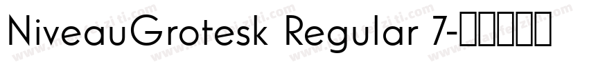 NiveauGrotesk Regular 7字体转换